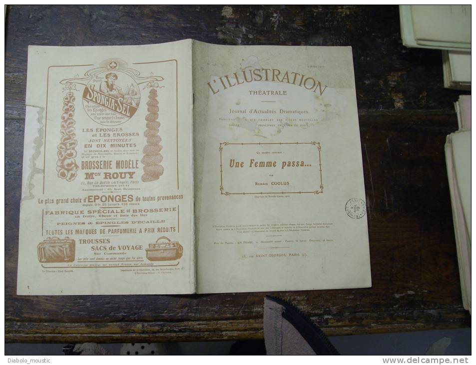 N° 145  Du  9 Avril  1910          Une Femme Passa           Par Romain Coolus - French Authors