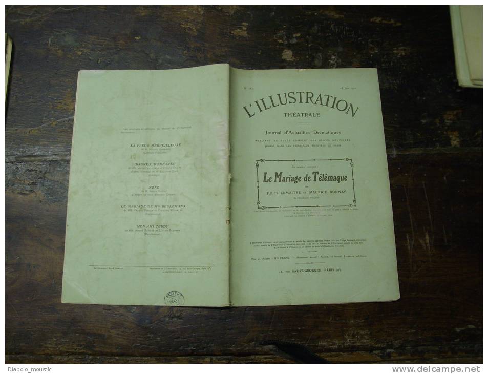 N° 152  Du  18 Juin  1910            LE MARIAGE DE TELEMAQUE          Par  Jules Lemaitre Et  Maurice  Donnay - Autores Franceses