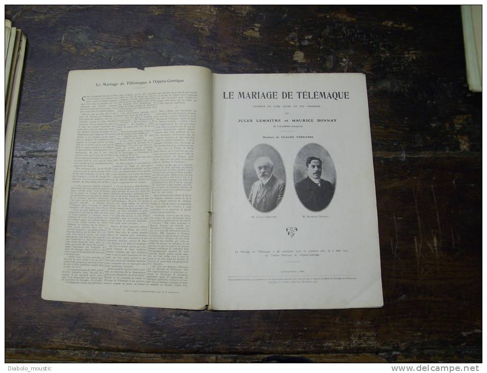 N° 152  Du  18 Juin  1910            LE MARIAGE DE TELEMAQUE          Par  Jules Lemaitre Et  Maurice  Donnay - French Authors