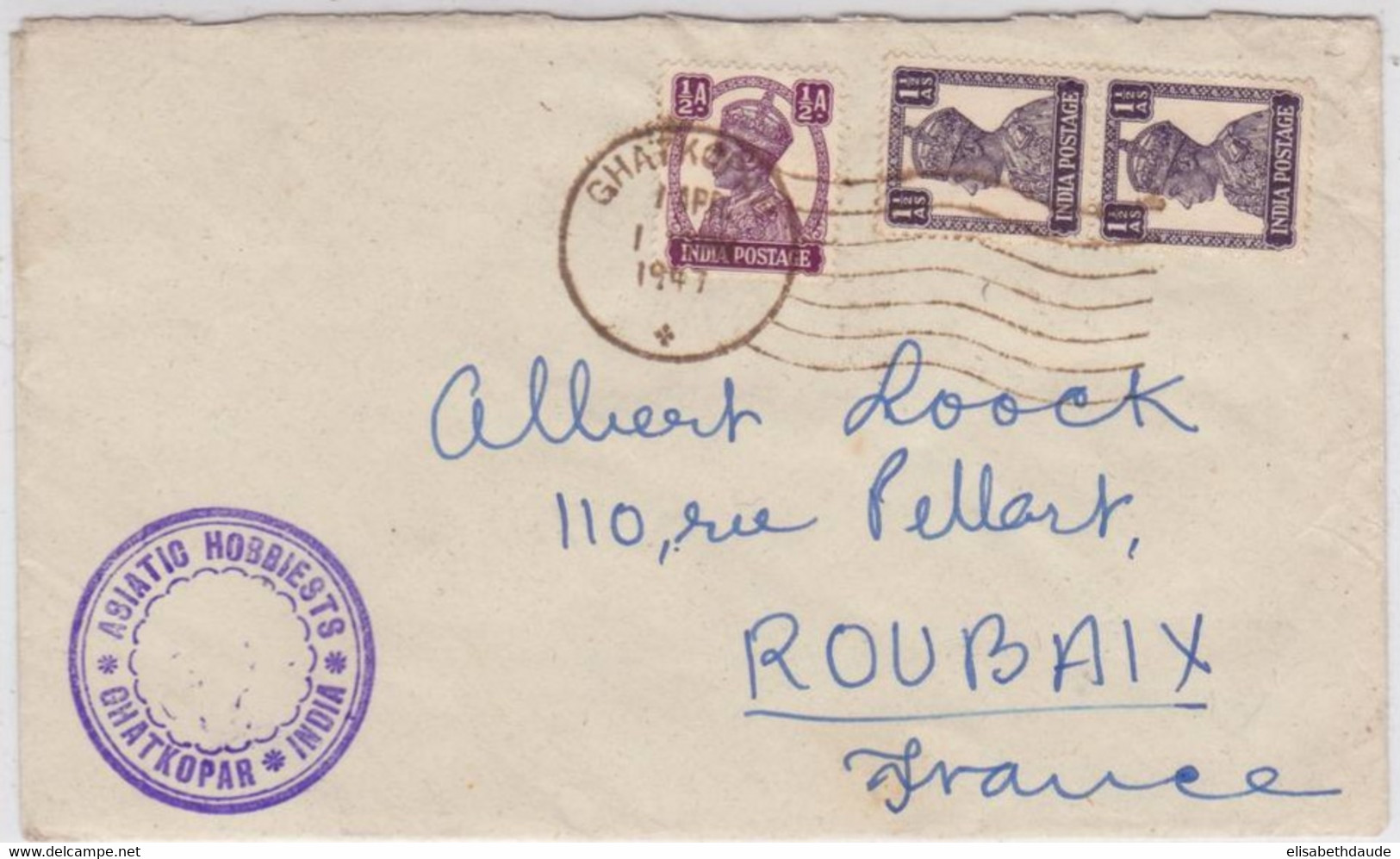 INDIA - 1947 - ENVELOPPE De GHATKOPAR Pour ROUBAIX - 1936-47 Koning George VI