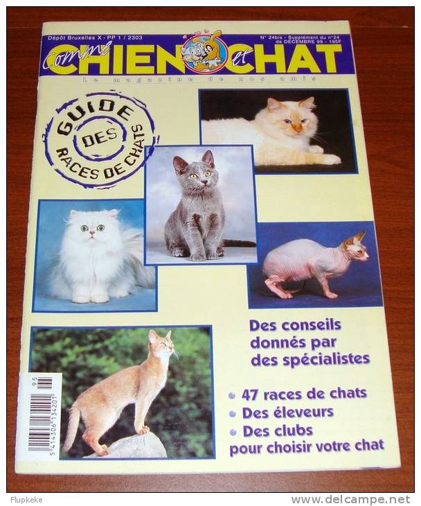 Comme Chien Et Chat 24bis Décembre 1999 Guide Des Races De Chats - Animaux