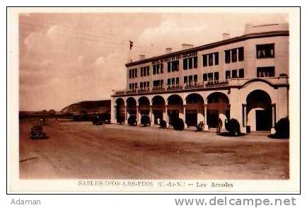 Sables D'or Les Pins        Les Arcades ( Hôtel )  . - Autres & Non Classés