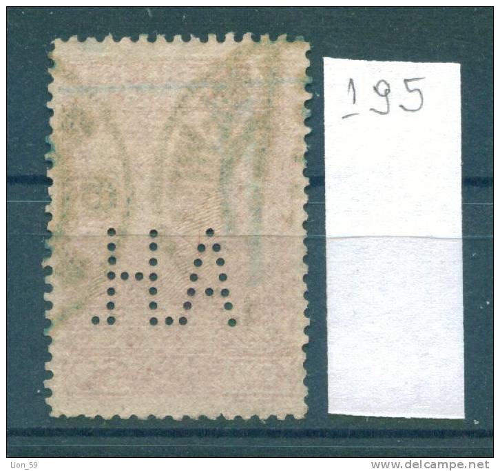 25K195 // - A.H. - Perfin Perfores Perforiert / Gezähnt  Perforati Perforadas , Austria Österreich Autriche - Perforadas