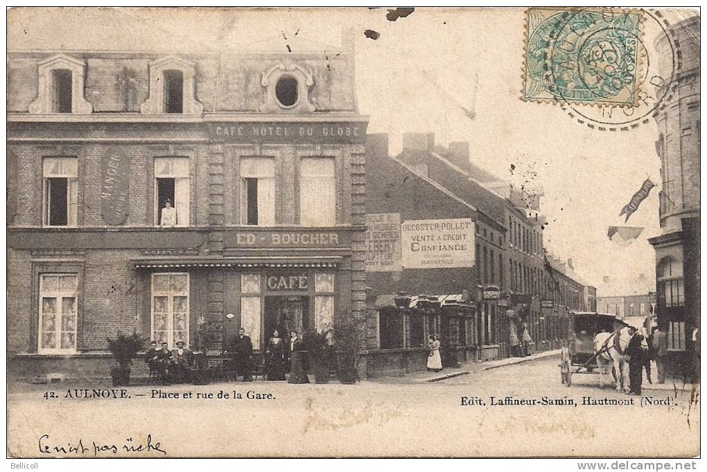 42  -  AULNOYE  -  Place Et Rue De La Gare   (timbre Taxe Au Dos  -  Voir Deuxième Scan) - Aulnoye