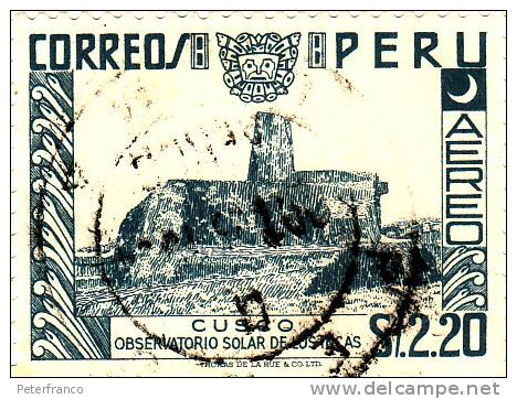 Peru P.A. N. 108 - Osservatorio Di Cusco - Astrology