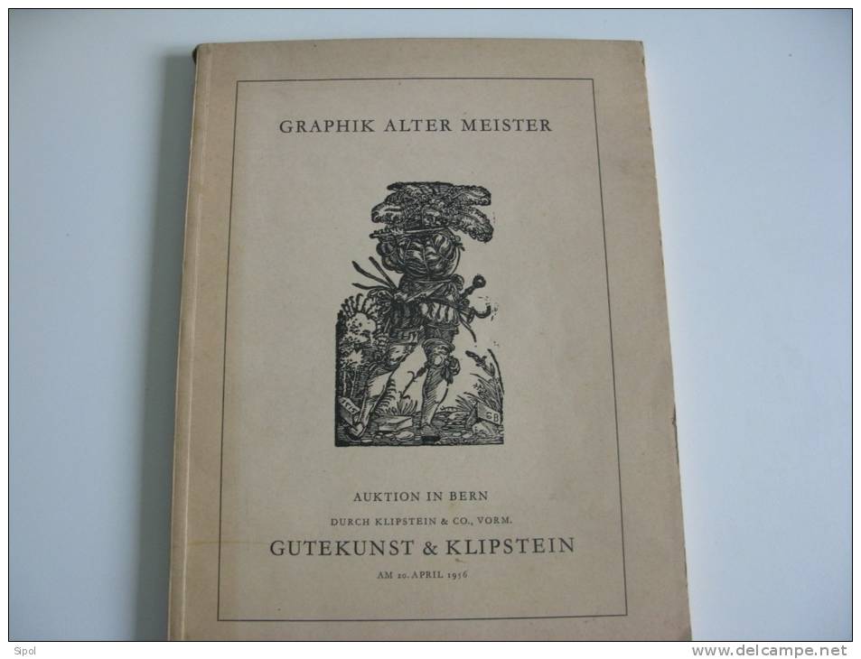 Graphik Alter Meister  20 April 1916 Gutekunst & Klipstein 53 Pages + 26 Tableaux - Schilderijen &  Beeldhouwkunst