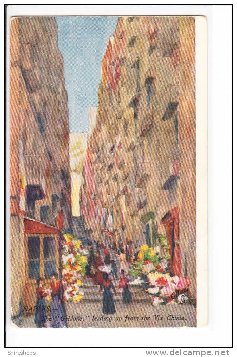 Raphael Tuck Oilette Naples No 7372 The Gridone Leading Up From The Via Chiaia - Tuck, Raphael