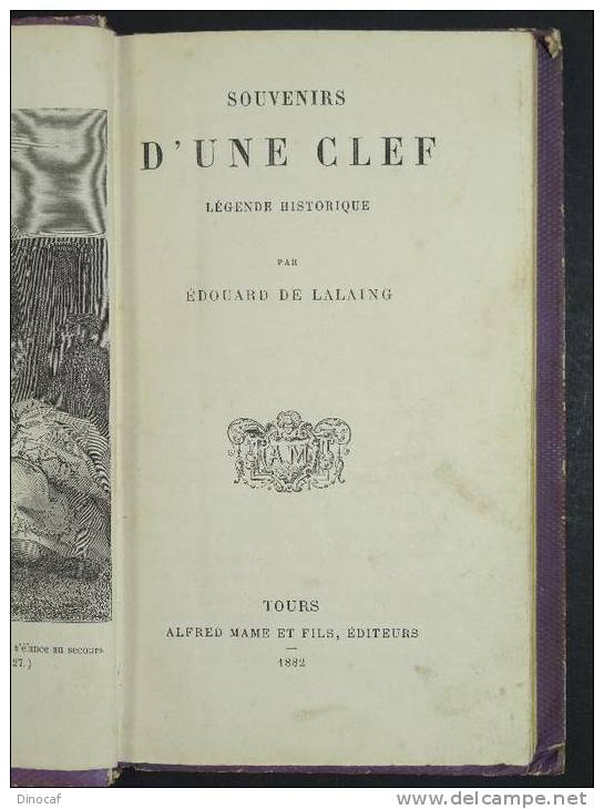 "Souvenirs D'une Clef. Légende Historique." Von Édouard De Lalaing, 1882, 144 Seiten Mit Einer Holzstich-Tafel Als Front - Altri & Non Classificati