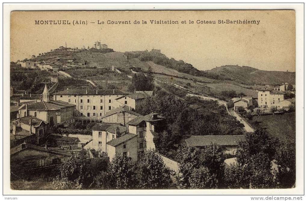 MONTLUEL  -  Le Couvent De La Visitation Et Le Coteau Saint Barthélemy  -  Ed. --, N° -- - Montluel