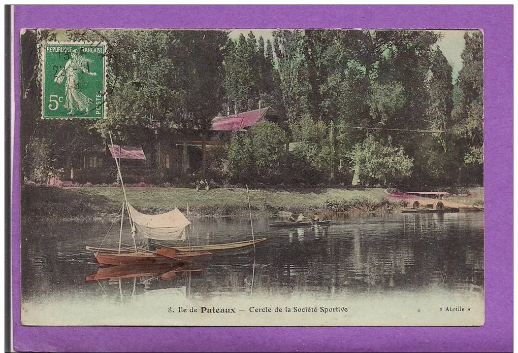 Dépt 92 - ILE De PUTEAUX  - Cercle De La Société Sportive - Bateaux - Oblitérée - Puteaux