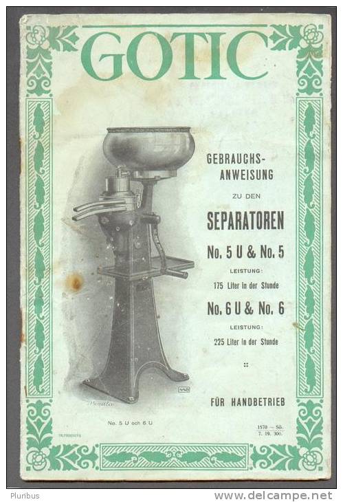 VINTAGE MANUAL TO GOTIC CREAM SEPARATOR - Techniek