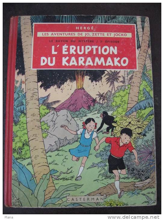 Les Aventures De Jo,zette Et Jocko,l'éruption Du Karamako 1952 ,2e épisode, Cartonné,éditions Casterman - Hergé