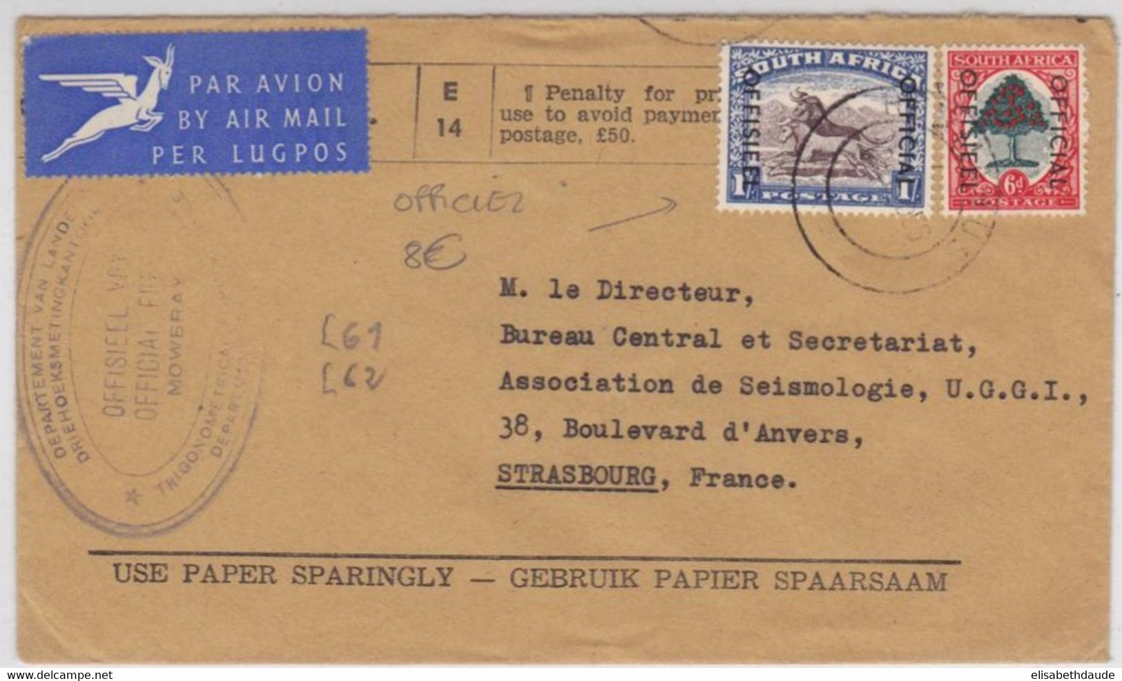 AFRIQUE DU SUD - 1956 - ENVELOPPE De SERVICE O.H.M.S Avec TIMBRE OFFICIEL Par AVION Pour STRASBOURG - Covers & Documents