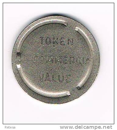00  TOKEN NO COMMERCIAL VALUE  U.S.A. ? - Other & Unclassified