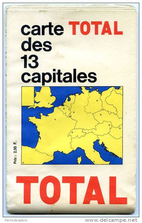 NC - Carte Routière Des 13 Capitales De TOTAL - BONN LA HAYE PARIS MADRID BRUXELLES PANKOV ROME Etc - Roadmaps
