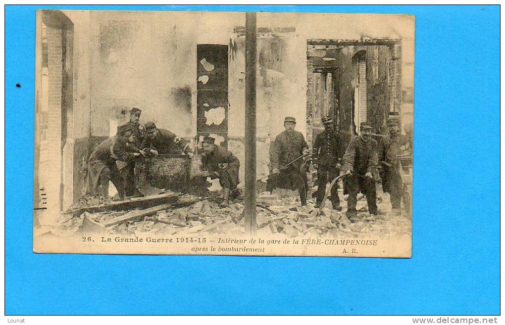 La Grande Guerre 1914-15 - Intérieur De La Gare De La Fère -Champenoise Après Le Bombardement N°26 (croix Rouge) - Croix-Rouge