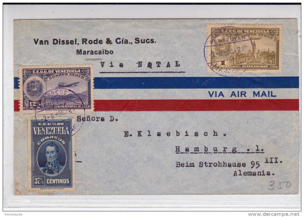 VENEZUELA - 1938 - ENVELOPPE COMMERCIALE Par AVION De MARACAIBO à HAMBURG (GERMANY) Via NATAL - POSTE AERIENNE - Venezuela