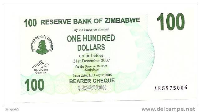 100 Dollars - 2007 - Zimbabwe