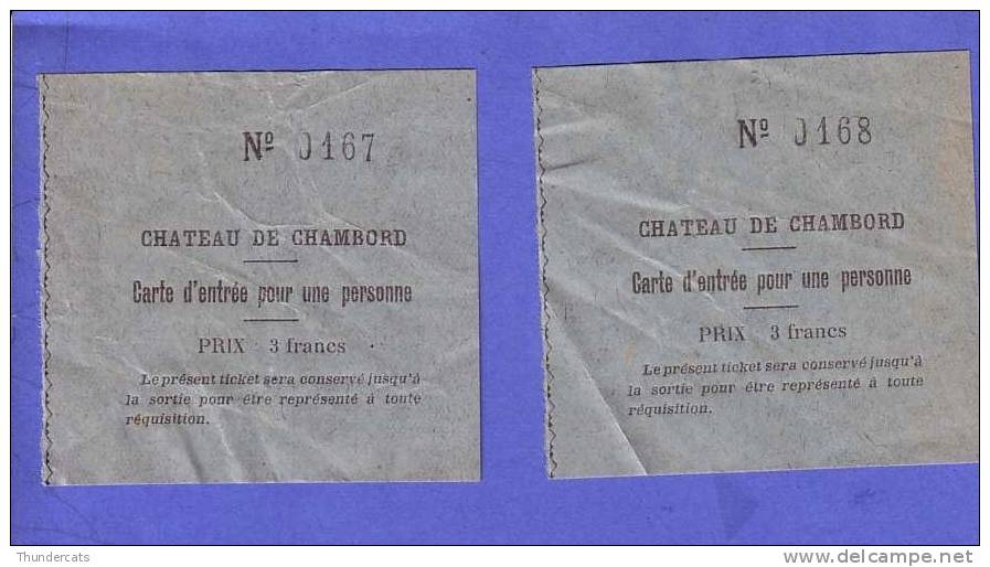 2 X ANCIEN TICKET D'ENTREE  CHATEAU DE CHAMBORD ** 2 X OUD TOEGANGSBEWIJS KASTEEL CHAMBORD - Tickets D'entrée