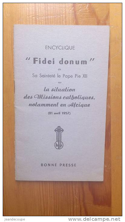 - Situation Des Missions Catholiques En Afrique  1957 - Encyclique - FIDEI DONUM - Pape Pie XII - - Religion