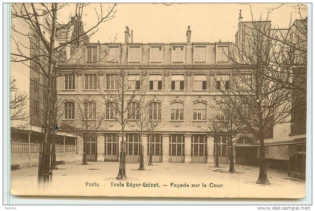 PARIS  -  Ecole Edgar Quinet; Façade Sur Cour. - Distretto: 14