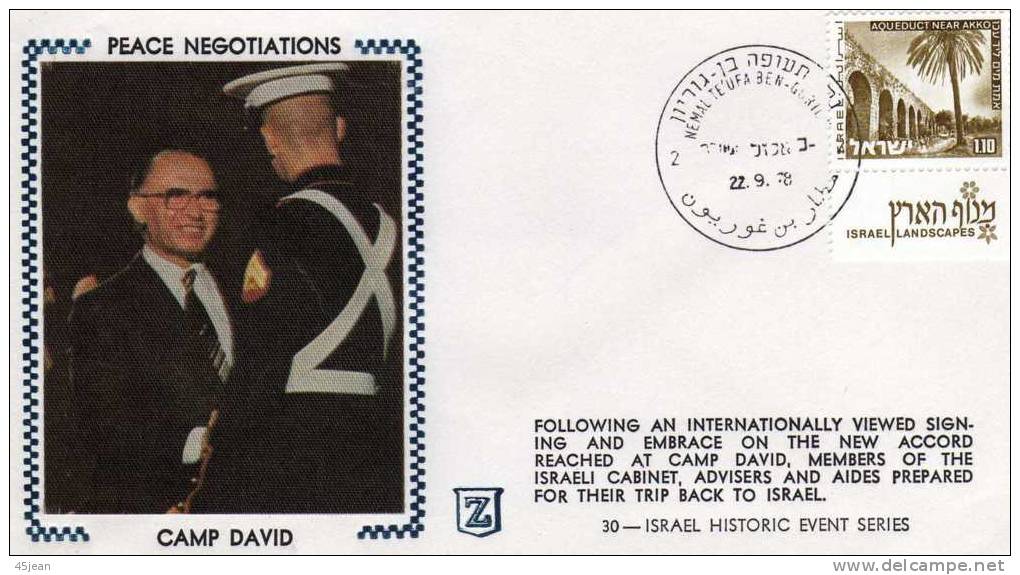 Israel; 1978 Belle Fdc Sur Soie Négociations De Paix à Camp Davd J.Carter - Lettres & Documents