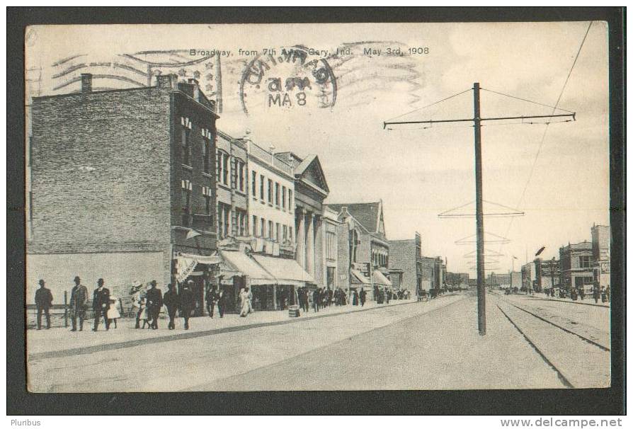 USA , GARY, IND. BROADWAY FROM 7TH AVENUE, VINTAGE POSTCARD - Gary