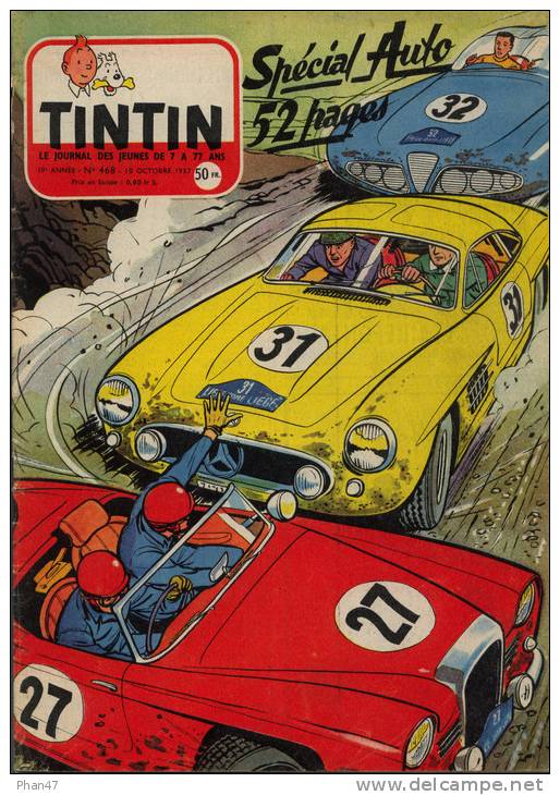 TINTIN JOURNAL 468 1957, SPECIAL AUTO, La Vaillante Marathon (Jean Graton), Vespa 400, Fangio, Citroen DS, L'Or Noir.... - Tintin