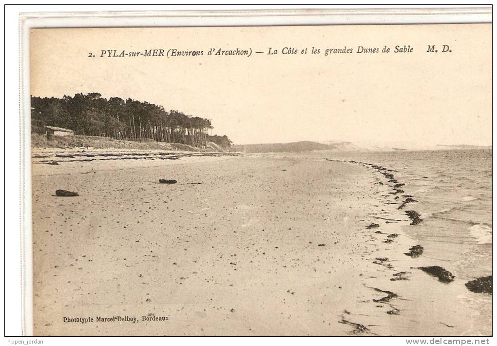 33   PYLA Sur MER    La Cote Et Les Grandes Dunes  De Sable - Autres & Non Classés