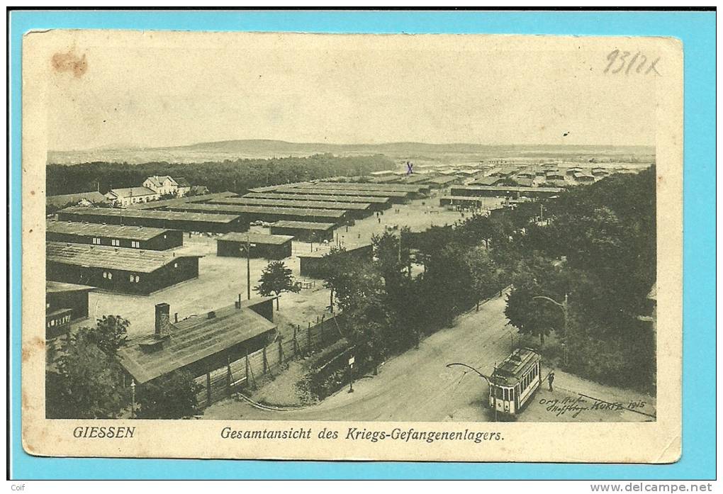 Kaart Verzonden Van GIESSEN / Gesamtansicht Des Kriegs-Gefangenenlagers Naar RANSART - Kriegsgefangenschaft