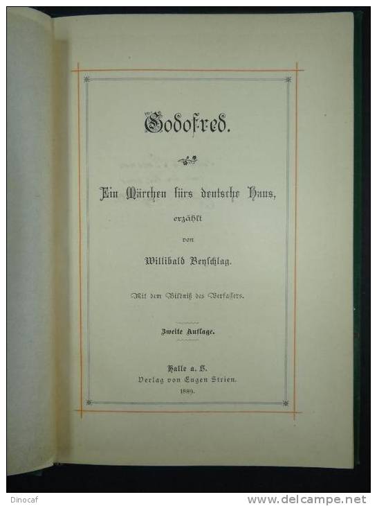 Godofred - Willibald Benschlag - Frontispitz - 1889, 61 Seiten, Mit Einem Frontispiz - Libri Vecchi E Da Collezione