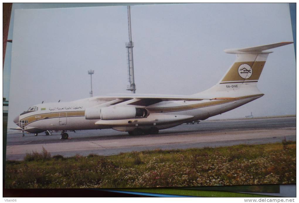 ILYUSHIN 76      LIBYAN ARAB AIRLINES   5A DNE - 1946-....: Moderne