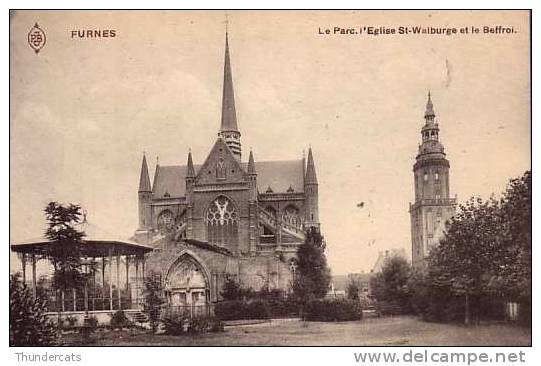 VEURNE  ** FURNES LE PARC L'EGLISE ST WALBURGE ET LE BEFFROI - Veurne