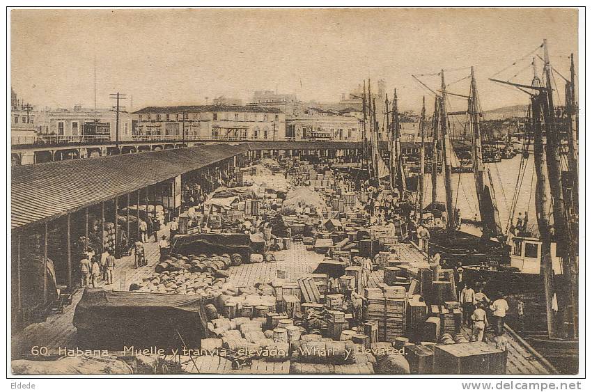 Habana  60 Muelle Y Tranvia Elevada Wharf And Elevated Tram - Cuba