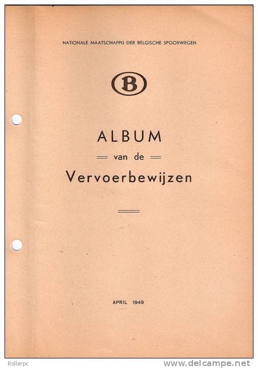 ALBUM VAN DE VERVOERBEWIJZEN [NMBS] BELGIUM  RAILWAY TICKET SAMPLES - Railway