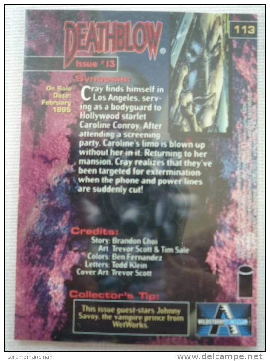 TRADING CARD DEATHBLOW N° 113 ISSUE # I3 ON SALE DATE : FEBRUARY 1995 - Other & Unclassified