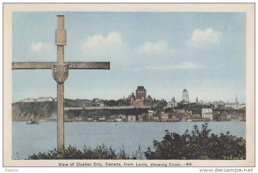 Quebec City From Lévis - Croix Cross - Château Frontenac - Unused - Levis