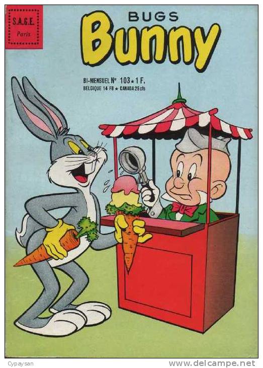 BUGS BUNNY N° 103 TBE SAGE 07-1966 OEIL DE ZOLTEC - Petit Format