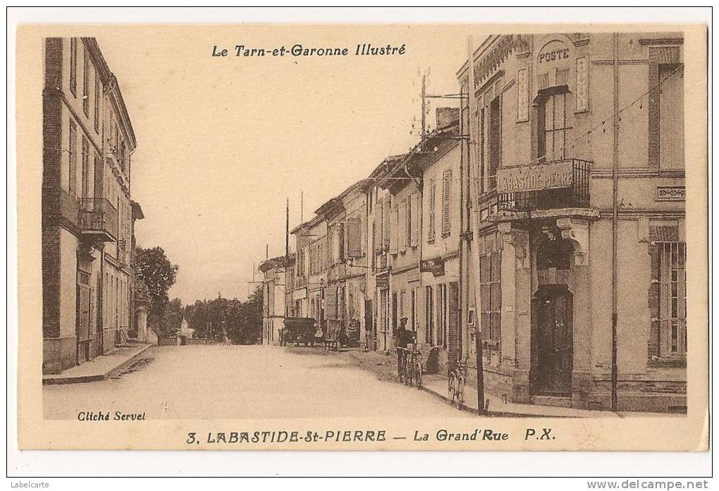 TARN ET GARONNE 82.LABASTIDE SAINT PIERRE.LA GRAND RUE - Labastide Saint Pierre