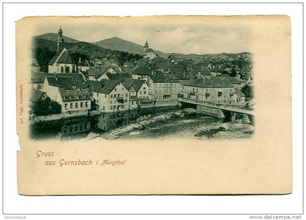 Allemagne -Gruss Aus  GERNSBACH I. Murgthal (Jul. Figy Dos Précurseur ) - Gernsbach