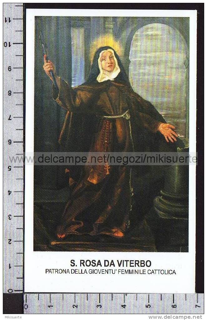 Xsa-40-30 S. Santa ROSA DA VITERBO PATRONA DELLA GIOVENTU' FEMMINILE CATTOLICA Santino Holy Card - Religión & Esoterismo