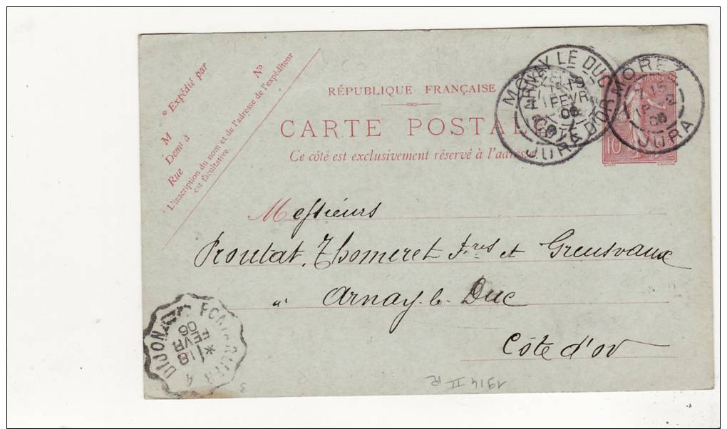 Entier Postal 1906 Carte Postale Adressée à Arnay Le Duc  Recto Verso - Arnay Le Duc