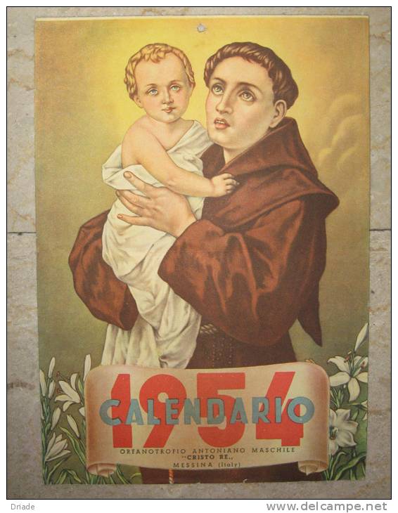 CALENDARIO SANT ANTONIO DA PADOVA ANNO 1954 ORFANOTROFIO ANTONIANO CRISTO RE MESSINA - Formato Grande : 1941-60