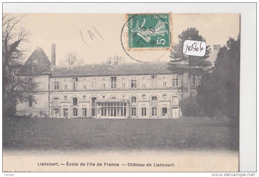 CPA -10566- 60 - Liancourt -Château-Envoi Gratuit - Liancourt