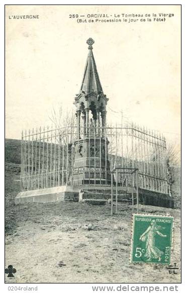 63 -  Orcival - Le Tombeau De La Vierge  :  Achat Immédiat - Pont Du Chateau