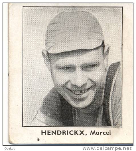 Wielrennen Renner Coureur Serie Géants De La Route - Marcel Hendrickx - Cyclisme