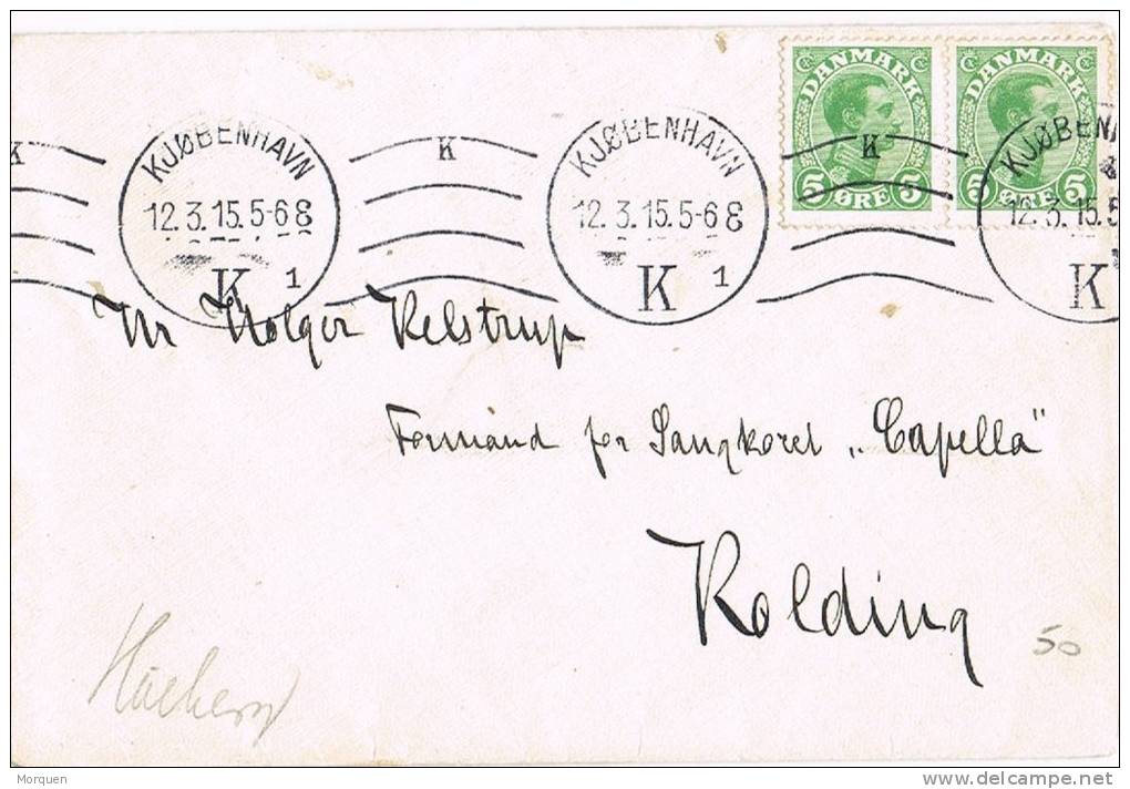 Carta KJOBENHAVN (Dinamarca) 1915. Par 5 Ore - Covers & Documents