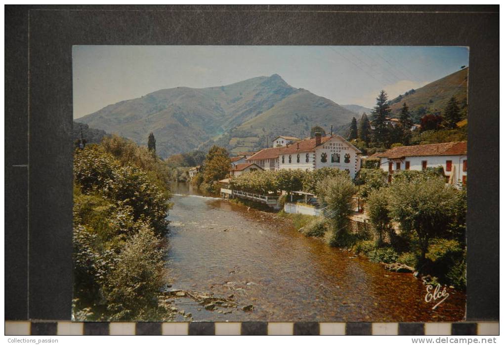 ST ETIENNE DE BAIGORRY LA NIVE ET L'HOTEL ARCE - Saint Etienne De Baigorry