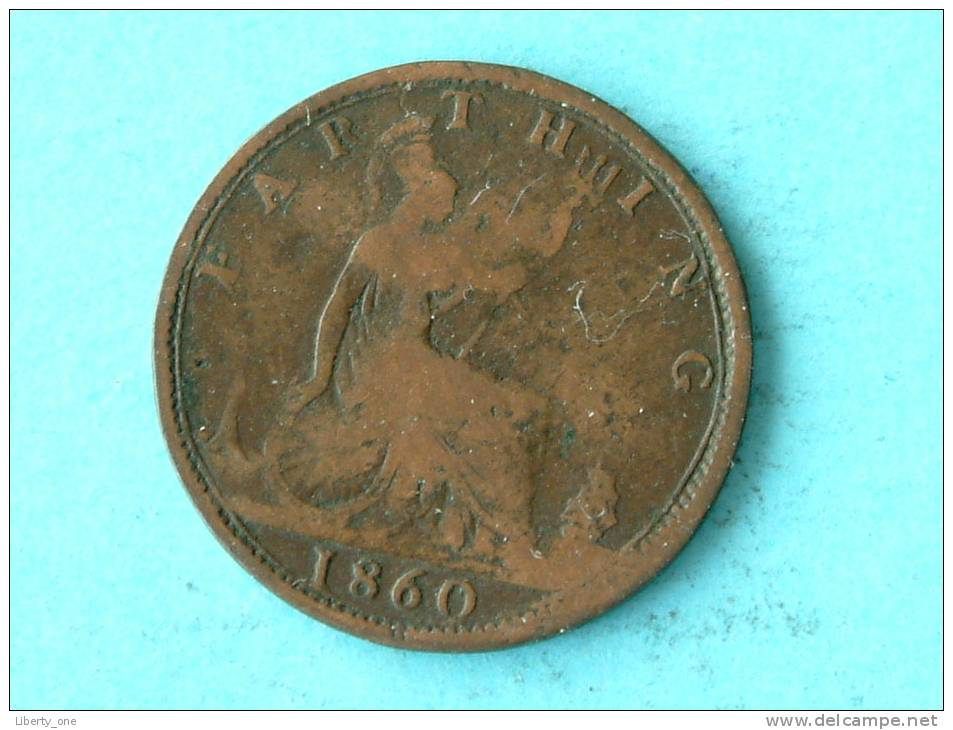 1860 - FARTHING / KM 474.2 ( Uncleaned - For Grade, Please See Photo ) ! - B. 1 Farthing