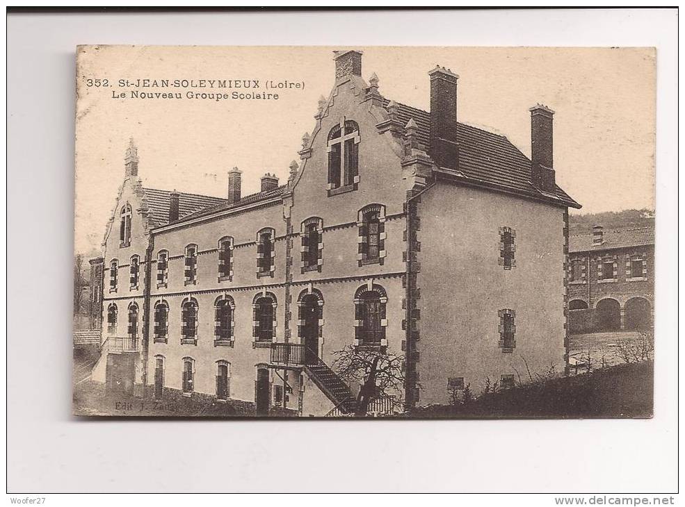 CPA  SAINT JEAN SOLEYMIEUX   Le Nouveau Groupe Scolaire - Saint Jean Soleymieux